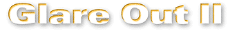 Glare Out